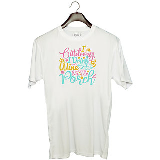                       UDNAG Unisex Round Neck Graphic 'Wine | I'M OUTDOORSY I DRINK WINE ON THE PORCH' Polyester T-Shirt White                                              