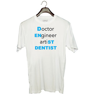                       UDNAG Unisex Round Neck Graphic 'Dentist | Doctor Engineer artist Dentist1' Polyester T-Shirt White                                              