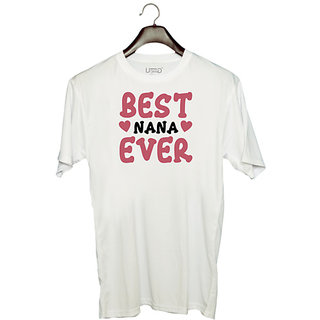                       UDNAG Unisex Round Neck Graphic 'Nana | BEST NANA EVER' Polyester T-Shirt White                                              