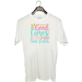                       UDNAG Unisex Round Neck Graphic 'GOOD TIMES AND TAN LINES' Polyester T-Shirt White                                              