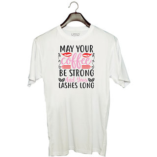                       UDNAG Unisex Round Neck Graphic 'Coffee | may your coffee be strong and your lashes long' Polyester T-Shirt White                                              