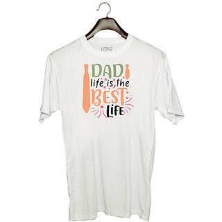                       UDNAG Unisex Round Neck Graphic 'Father | Dad life is the best life' Polyester T-Shirt White                                              