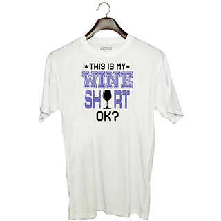                       UDNAG Unisex Round Neck Graphic 'Wine | this is my wine shirt' Polyester T-Shirt White                                              