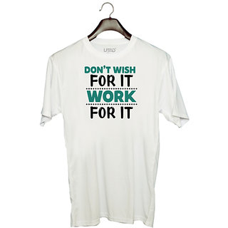                       UDNAG Unisex Round Neck Graphic 'Don't wish' Polyester T-Shirt White                                              