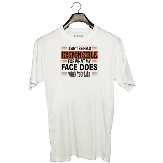                       UDNAG Unisex Round Neck Graphic 'Responsibility | I can't Be Held Reponsible for what my' Polyester T-Shirt White                                              