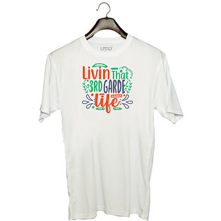                       UDNAG Unisex Round Neck Graphic 'School Teacher | livin that 3rd garde life' Polyester T-Shirt White                                              