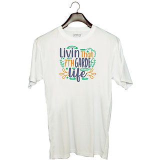                       UDNAG Unisex Round Neck Graphic 'School Teacher | livin that 7th garde life' Polyester T-Shirt White                                              