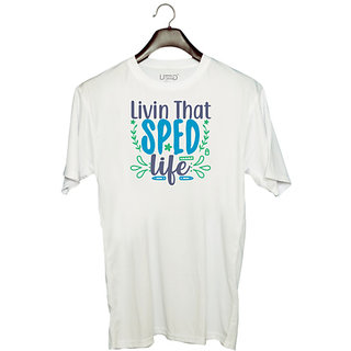                       UDNAG Unisex Round Neck Graphic 'School Teacher | livin that sped life' Polyester T-Shirt White                                              
