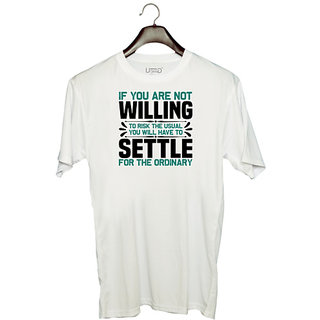                       UDNAG Unisex Round Neck Graphic 'Willing settle | If you are' Polyester T-Shirt White                                              