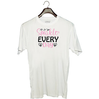                       UDNAG Unisex Round Neck Graphic 'sparkle every day' Polyester T-Shirt White                                              