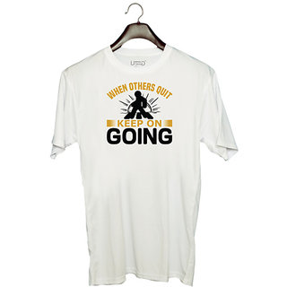                       UDNAG Unisex Round Neck Graphic 'Never give up | When others quit' Polyester T-Shirt White                                              