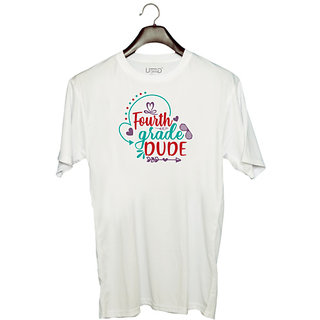                       UDNAG Unisex Round Neck Graphic 'School | fourth grade dudee' Polyester T-Shirt White                                              