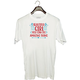                       UDNAG Unisex Round Neck Graphic 'Girl | BEAUTIFUL GIRL YOU CAN DO AMAZING THING' Polyester T-Shirt White                                              