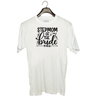                       UDNAG Unisex Round Neck Graphic 'Stepmom | Stepmom of the bride' Polyester T-Shirt White                                              