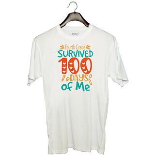                       UDNAG Unisex Round Neck Graphic 'School | Fourth Grade survived 100 days of me' Polyester T-Shirt White                                              