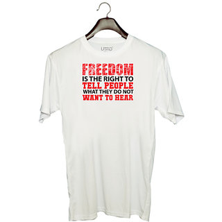                      UDNAG Unisex Round Neck Graphic 'Freedom | Freedom is the right to' Polyester T-Shirt White                                              