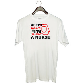                       UDNAG Unisex Round Neck Graphic 'Nurse | Keep Calm I'm Allmost A Nurse' Polyester T-Shirt White                                              