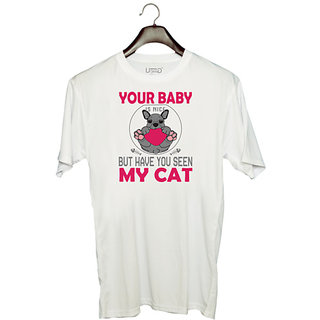                       UDNAG Unisex Round Neck Graphic 'Cat | Your Baby Is Nice' Polyester T-Shirt White                                              