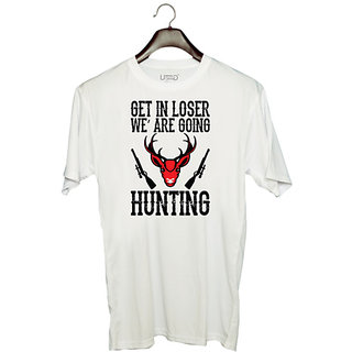                       UDNAG Unisex Round Neck Graphic 'Hunting | GET IN LOSER' Polyester T-Shirt White                                              