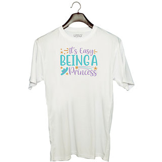                       UDNAG Unisex Round Neck Graphic 'Princess | its easy being a princess' Polyester T-Shirt White                                              