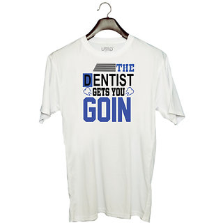                       UDNAG Unisex Round Neck Graphic 'Dentist | The Dentist Gets You' Polyester T-Shirt White                                              