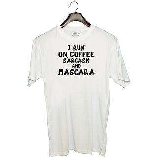                       UDNAG Unisex Round Neck Graphic 'Makeup | I RUN COFFEE SARCASM AND MASCARA' Polyester T-Shirt White                                              
