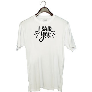                       UDNAG Unisex Round Neck Graphic 'Yes | I said yes' Polyester T-Shirt White                                              