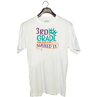                      UDNAG Unisex Round Neck Graphic 'School | 3rd grade nailed it' Polyester T-Shirt White                                              