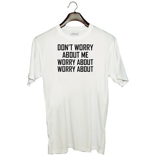                       UDNAG Unisex Round Neck Graphic '| DON T WORRY' Polyester T-Shirt White                                              