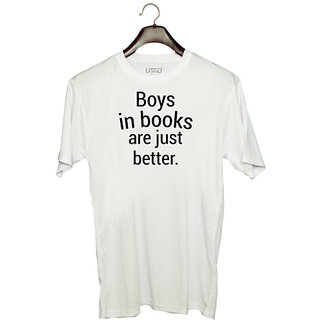                       UDNAG Unisex Round Neck Graphic 'Boys | BOYS IN BOOKS ARE JUST BETTER' Polyester T-Shirt White                                              