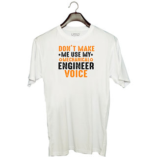                       UDNAG Unisex Round Neck Graphic 'Engineer | Don't Make Me Use My' Polyester T-Shirt White                                              