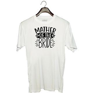                       UDNAG Unisex Round Neck Graphic 'Mother | Mother of the Bridee' Polyester T-Shirt White                                              