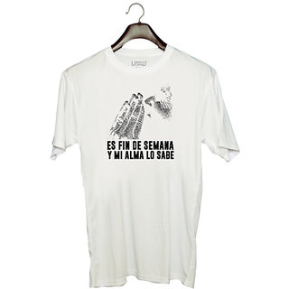                       UDNAG Unisex Round Neck Graphic 'ES FIN DE SEMANA' Polyester T-Shirt White                                              
