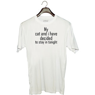                       UDNAG Unisex Round Neck Graphic 'Cat | my dog and i have decided to stay in tonight' Polyester T-Shirt White                                              