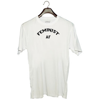                       UDNAG Unisex Round Neck Graphic 'Feminist | FEMINIST AF' Polyester T-Shirt White                                              