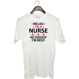                       UDNAG Unisex Round Neck Graphic 'Nurse | Relax i am nurse no tension' Polyester T-Shirt White                                              