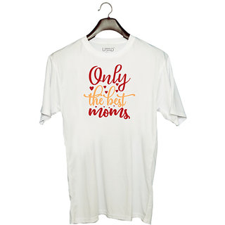                       UDNAG Unisex Round Neck Graphic 'Mother | Only the best moms' Polyester T-Shirt White                                              