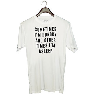                       UDNAG Unisex Round Neck Graphic 'Hungry, Sleep | Sometimes 2' Polyester T-Shirt White                                              