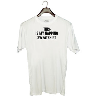                       UDNAG Unisex Round Neck Graphic 'Shirt | THIS IS MY NAPPING SWEATSHIRT' Polyester T-Shirt White                                              