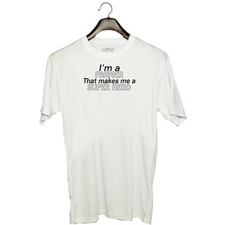                       UDNAG Unisex Round Neck Graphic 'Farmer | i'm a farmer thats makes me a super hero' Polyester T-Shirt White                                              