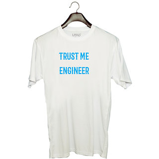                       UDNAG Unisex Round Neck Graphic 'Engineer | Trust Me I am Engineer Design' Polyester T-Shirt White                                              