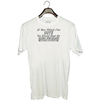                       UDNAG Unisex Round Neck Graphic 'Girlfriend | if you think i am cute' Polyester T-Shirt White                                              