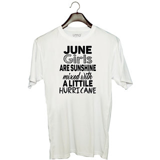                       UDNAG Unisex Round Neck Graphic 'Girls | june girls are sunshine mixed with' Polyester T-Shirt White                                              