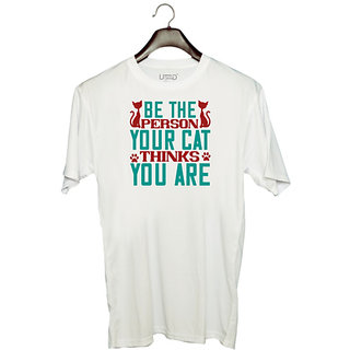                       UDNAG Unisex Round Neck Graphic 'Cat | Be The Person Thinks You are' Polyester T-Shirt White                                              