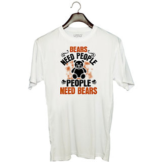                       UDNAG Unisex Round Neck Graphic 'Bear | Bears need people. People need bears' Polyester T-Shirt White                                              