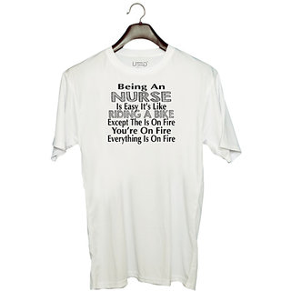                       UDNAG Unisex Round Neck Graphic 'Nurse | being an nurse is easy it's like' Polyester T-Shirt White                                              