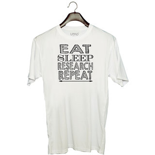                       UDNAG Unisex Round Neck Graphic 'Research | eat sleep research' Polyester T-Shirt White                                              