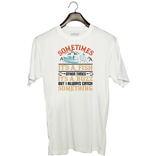                       UDNAG Unisex Round Neck Graphic 'Fishing | 03 SOMETIMES its a fish other times' Polyester T-Shirt White                                              