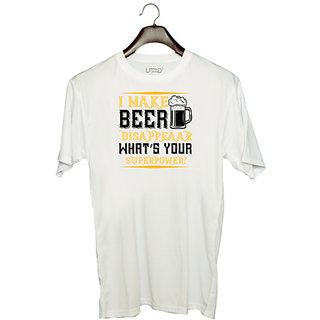                       UDNAG Unisex Round Neck Graphic 'Beer | I MAKE BEER DISAPPEAAR WHATS YOUR SUPERPOWER' Polyester T-Shirt White                                              