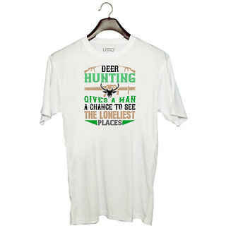                       UDNAG Unisex Round Neck Graphic 'Hunting Hunter | deer hunting give a man change of' Polyester T-Shirt White                                              